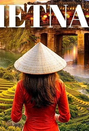 Vietnam Travel Planning Guide: Everything You Need to Know Before Your Trip